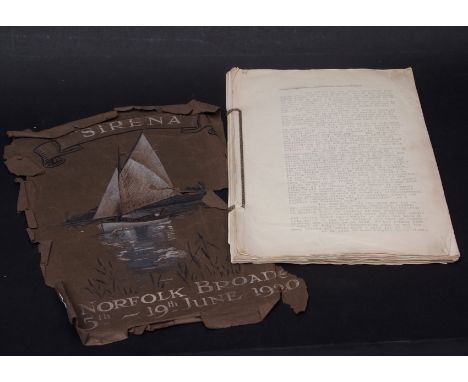 A TYPESCRIPT JOURNAL OR LOG, BEING THE RECORD OF A BOATING HOLIDAY ON THE NORFOLK BROADS TAKEN BY THREE YOUNG LONDON MEN FROM