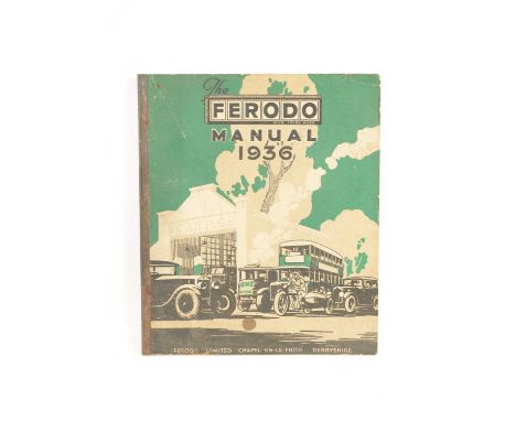A VINTAGE 'THE FERODO MANUAL 1936'