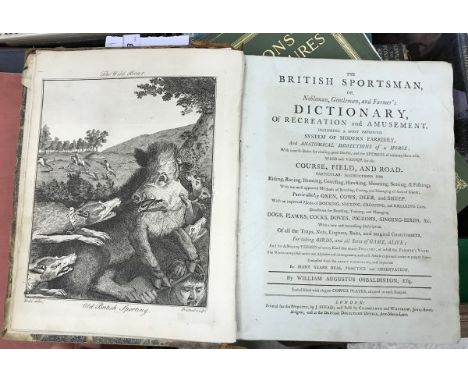 WILLIAM AUGUSTUS OSBALDISTON "The British Sportsman" or "Noblemen, Gentlemen and Farmers Dictionary of Recreation and Amuseme