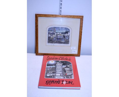 A limited edition print by Graham Clarke 239/400 along with a Graham Clarke Grand Tour Book 