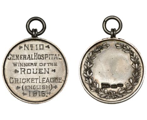 CRICKET, World War I, Western Front, a silver award medal, unsigned, named (No. 10 General Hospital, Winners of the Rouen Cri