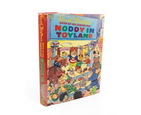 Blyton, Enid. ASSOCIATION COPY. Noddy in Toyland, the book of her famous play, published by Sampson Low, n.d., c. 1935. A nea