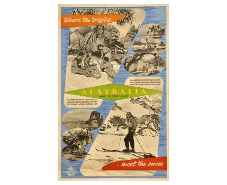Original vintage travel poster - Australia Land of Contrasts. Where the tropics meet the snow - featuring photographs of peop