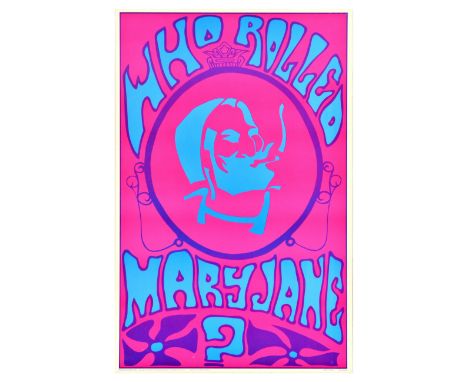 Original vintage advertising blacklight poster - Who rolled Mary Jane? - featuring an illustration of a bearded man with a ma