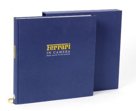 Geoffrey Goddard &amp; Doug Nye: Ferrari in Camera; a limited edition title published by Palawan Press, 1995,subtitled 'From 