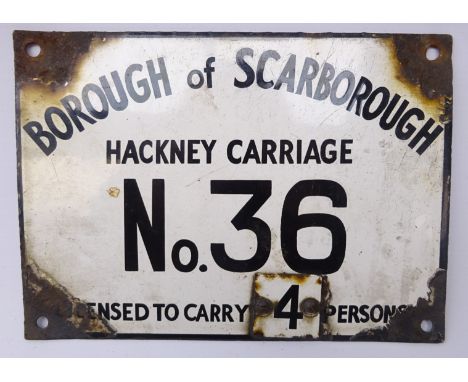 Borough of Scarborough Hackney Carriage plate No.36, 23cm x 16.5cm  Condition Report Click here for further images, condition