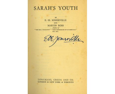 Signed Presentation CopySomerville (E.O.E.) & Ross (Martin) Sarah's Youth, L. 1938. First Edn., VIII, 311pp, orig. light gree
