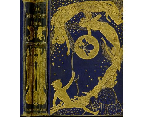 Juvenalia: Lang (Andrew)ed. The Violet Fairy Book, L. 1901. First Edn., illus. by H.J. Ford, cold. frontis., pict. gilt decor