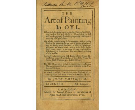 Irish Association CopySmith (John) The Art of Paining in Oyl, 12mo L. 1701. Third Impression, cont. old sheep, prof. reback, 