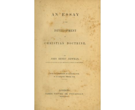 Newman (J. Henry Card.) An Essay on the Development of Christian Doctrine, 8vo L. 1845. First Edn., orig. cloth. B.P. of Dani