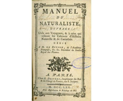 Rare First Edition of Buffon[Duchesne (H.G.) & Macquer (P.J.)] Manuel du Naturaliste, Ouvrage Utile aux Voyageurs & a ceuxqui