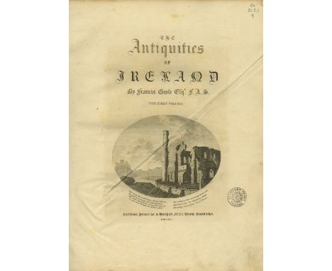 Grose (Francis) The Antiquities of Ireland, 2 vols. lg. 4to L. 1791. First Edn., 2 engd. titles, 2 engd. frontis & 266 engd. 