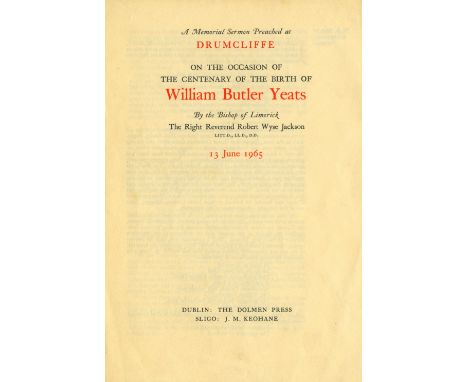 [Yeats (W.B.)] A Memorial Sermon preached at Drumcliffe on the occasion of the Centenary of the Birth of William Butler Yeats