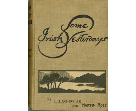 Inscribed Presentation CopySommerville (E.O.E.) & Hall (Martin) Some Irish Yesterdays, L. (Longmans) 1906. First Edn., hf. ti