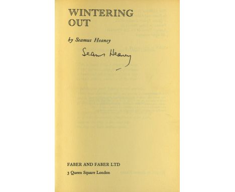 All Signed CopiesHeaney (Seamus) Wintering Out, L. 1972. First Edn., Signed, boards; also District and Circle, L. 2006, First