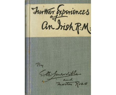 Inscribed Presentation CopySomerville (E.O.E.) & Ross (M.) Further Experiences of an Irish R.M., L. (Longmans) 1908. First Ed