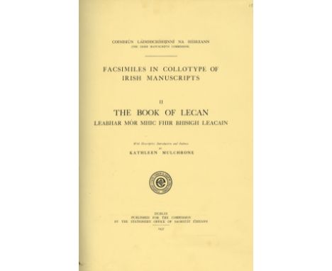 The Book of LecanIrish Manuscripts Commission: Mulchrone (Kathleen)ed. The Book of Lecan Leabhar Mor Mhic Thir Bhisigh Leacai