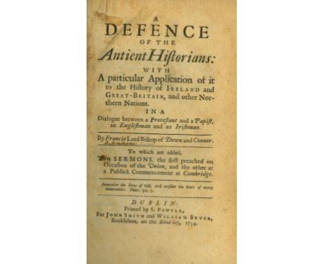 "A Man of the Enlightenment"Presentation Copy[Hutchinson] Francis, Lord Bishop of Down and Connor, A Defence of Ancient Histo