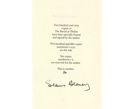 Signed by Seamus HeaneyHeaney (Seamus) trans. The Burial at Thebes - Sophocles Antigone, 8vo L. (Faber & Faber) 2004, Signed 