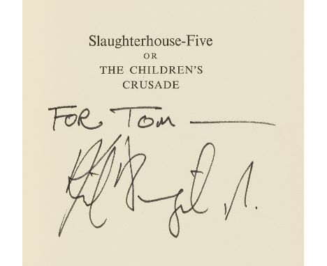 Vonnegut (Kurt) Slaughterhouse-Five; or, the Children's Crusade: A Duty-Dance with Death, second printing, signed presentatio