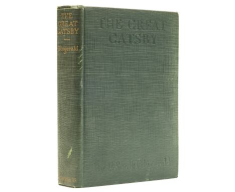 Fitzgerald (F. Scott) The Great Gatsby, first edition, first issue with 'northern' to p.119, 'it's' to p.165, 'chatter' to p.