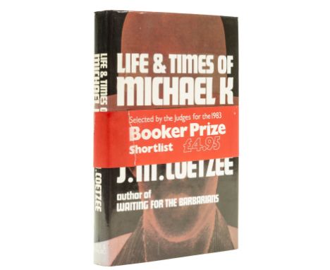 Coetzee (J.M.) Life and Times of Michael K, first English edition, signed by the author on title, ink ownership inscription t