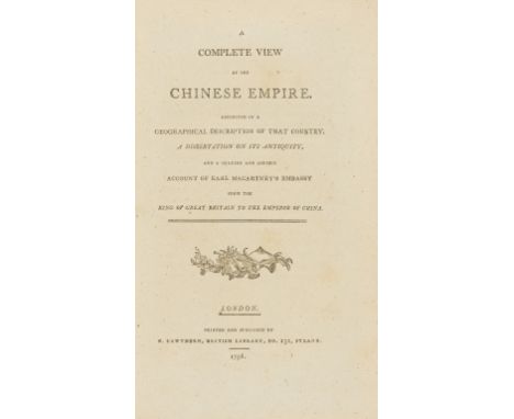 China.- Complete View of the Chinese Empire (A), first edition, half-title, engraved portrait frontispiece (browned), some li