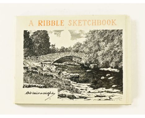 Wainwright Alfred, A Ribble Sketchbook 1980 first edition, signed.