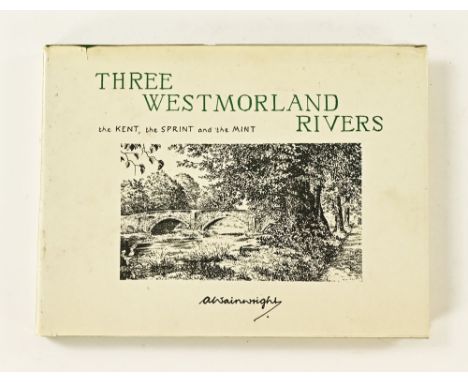 Wainwright Alfred, Three Westmorland Rivers 1979 first edition, signed.