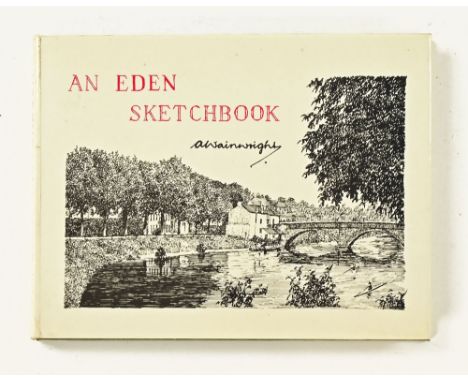 Wainwright Alfred, An Eden Sketchbook 1980 first edition, signed.