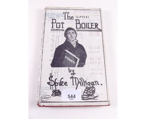 The Little Pot Boiler by Spike Milligan, first edition 1963 with dust cover 