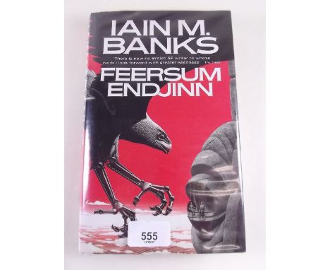 Feersum Endjinn by Iain M Banks published Orbit 1994, first edition signed copy 