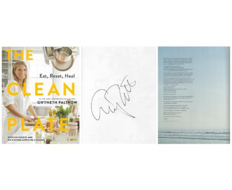 Gwyneth Paltrow signed Eat, Rest, Heal The Clean Plate first edition hardback book. Published 2019. Good condition. All autog