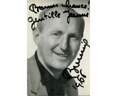 BOURVIL: (1917-1970) French Actor, best known for his co-starred comedies with Louis de Funes. Signed and inscribed 4 x 6 pho