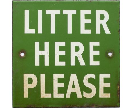 BR(S) Enamel Sign. LITTER HERE PLEASE. Minor edge chipping. Measures 8in x 8in.