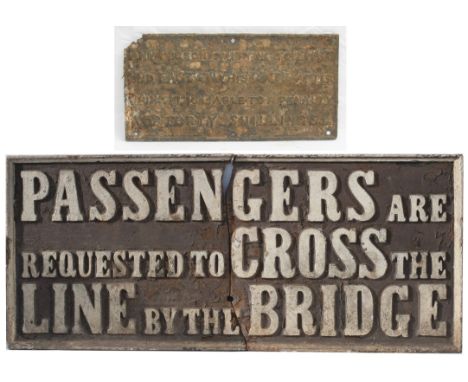 A Pair of Railway Cast Iron Signs both in damaged condition (See illustration). GWR pregrouping PASSENGERS ARE REQUESTED TO C