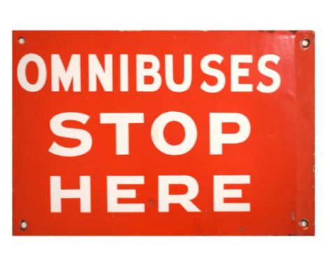 Vintage 'Omnibuses Stop Here' enamel double-sided sign, 25.5cm x 39.5cm Condition: Some losses to the enamel on both sides, s