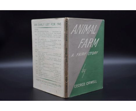 ORWELL (George): 'Animal Farm...a Fairy Story', London, Secker &amp; Warburg, 1945. First Edition. 8vo, publisher's green clo