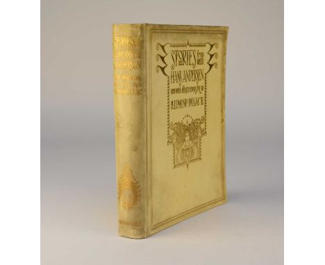 ANDERSEN, Hans, Stories from Hans Andersen with Illustrations by Edward Dulac. 4to 1911, Edition De Luxe, one of 750 copies n