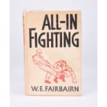'All-in Fighting' by Captain W.E. Fairbairn, 1942