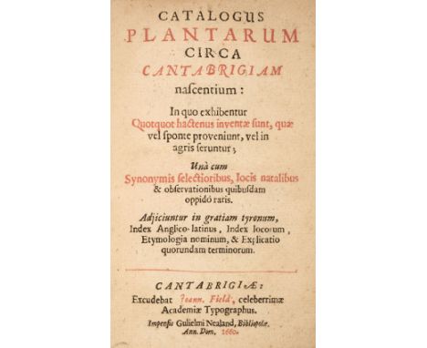 [Ray, John]. Catalogus plantarum circa Cantabrigiam nascentium [-Index plantarum agri Cantabrigiensis], 2 parts in 1 volume, 