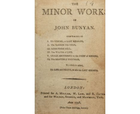 Bunyan (John). The Minor Work[s], Containing I. His Visions, or Last Remains. II. The Barren Fig-Tree. III. Sighs from Hell. 