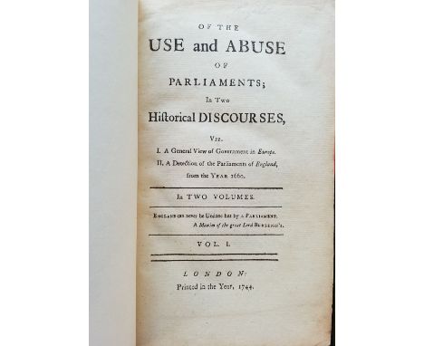 Sidney (Algernon &amp; James Ralph). Of The Use and Abuse of Parliaments; in two Historical Discourses, viz., 2 volumes, Lond