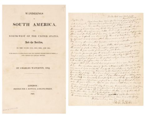 Waterton (Charles). Wanderings in South America, the North-West of the United States, and the Antilles, in the Years 1812, 18