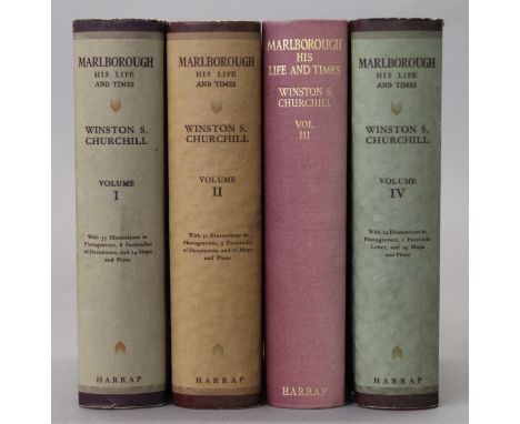 Churchill (Winston S), Marlborough His Life and Times, first edition, 4 vols, vols 1, 2 and 4 with dust jackets, 1933-8.