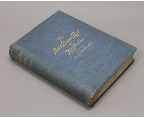 Saville-Kent, (William), The Great Barrier Reef of Australia; Its Products and Potentialities, 48 plates, 16 colour cromo pla