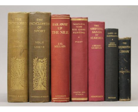 Millais (J G), Far Away Up the Nile, first edition, 1924; together with six others.
