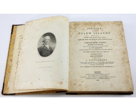 George Keate, 'An Account of the Pelew Islands', Fifth Edition, by W. Bulmer and Co. Cleveland Row, London, 1803, with two ex