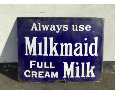 An old original blue and white enamel advertising sign, ‘always use Milkmaid full cream milk’, approx 146cm x 109cm. BOOK A V