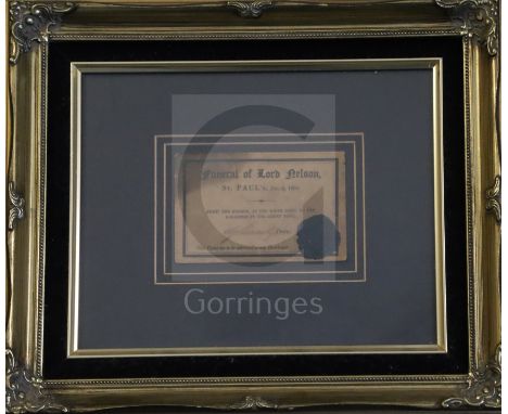 A ticket for the funeral of Lord Nelson at St Paul's, Jan 9 1806 signed by the Dean with black seal, given to William France 